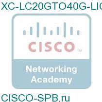 XC-LC20GTO40G-LIC=