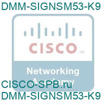 DMM-SIGNSM53-K9