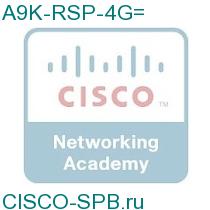 A9K-RSP-4G=