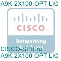 A9K-2X100-OPT-LIC