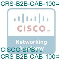 CRS-B2B-CAB-100=