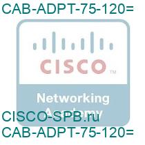 CAB-ADPT-75-120=
