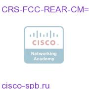 CRS-FCC-REAR-CM=