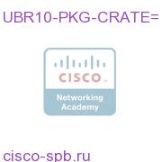 UBR10-PKG-CRATE=