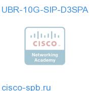 UBR-10G-SIP-D3SPA