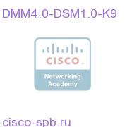 DMM4.0-DSM1.0-K9