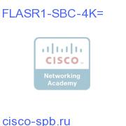 FLASR1-SBC-4K=