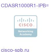 CDASR1000R1-IPB=