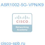 ASR1002-5G-VPN/K9