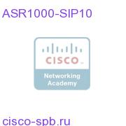 ASR1000-SIP10