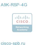 A9K-RSP-4G