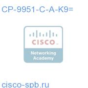 CP-9951-C-A-K9=