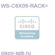 WS-C6X09-RACK=
