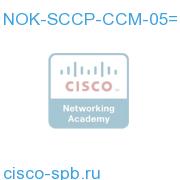 NOK-SCCP-CCM-05=