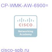 CP-WMK-AW-6900=