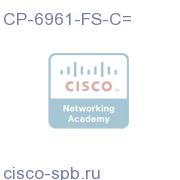 CP-6961-FS-C=