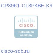 CP8961-CL8PKBE-K9=