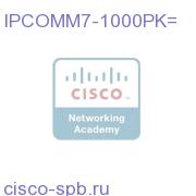 IPCOMM7-1000PK=