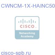 CWNCM-1X-HAINC500=