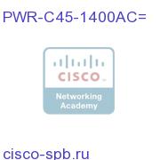 PWR-C45-1400AC=