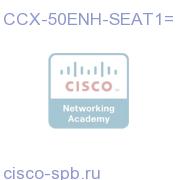 CCX-50ENH-SEAT1=
