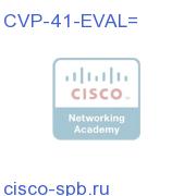 CVP-41-EVAL=