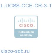 L-UCSS-CCE-CR-3-1