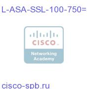 L-ASA-SSL-100-750=