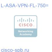 L-ASA-VPN-FL-750=