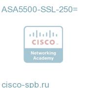 ASA5500-SSL-250=