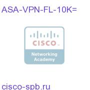 ASA-VPN-FL-10K=
