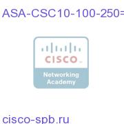 ASA-CSC10-100-250=