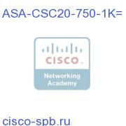 ASA-CSC20-750-1K=