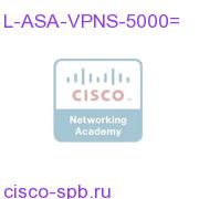 L-ASA-VPNS-5000=