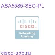 ASA5585-SEC-PL