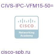 CIVS-IPC-VFM15-50=