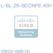 L-SL-29-SECNPE-K9=