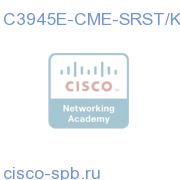 C3945E-CME-SRST/K9