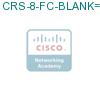 CRS-8-FC-BLANK= подробнее