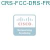 CRS-FCC-DRS-FR подробнее