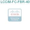LCC/M-FC-FBR-40= подробнее