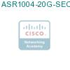 ASR1004-20G-SEC/K9 подробнее