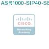 ASR1000-SIP40-SB подробнее
