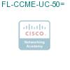 FL-CCME-UC-50= подробнее