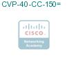 CVP-40-CC-150= подробнее
