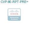 CVP-80-RPT-PRE= подробнее