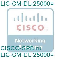 LIC-CM-DL-25000=