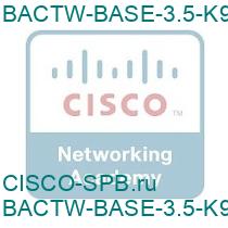 BACTW-BASE-3.5-K9