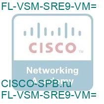FL-VSM-SRE9-VM=